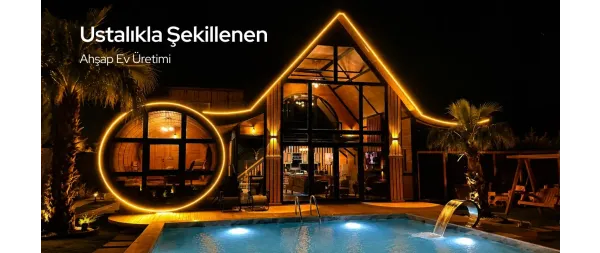 Ahşap Ev Yapımı